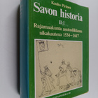 Kauko Pirinen : Savon historia 2:1 : Rajamaakunta asutusl... - pikkukuva 1