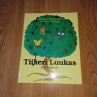 Tiikeri Luukas  - Christina Andersson & Bettina Hongell - pikkukuva 1