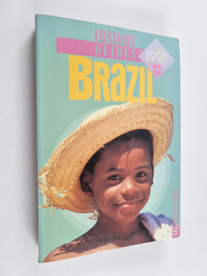 Insight Insight Guides : Brazil - Insight Guides
