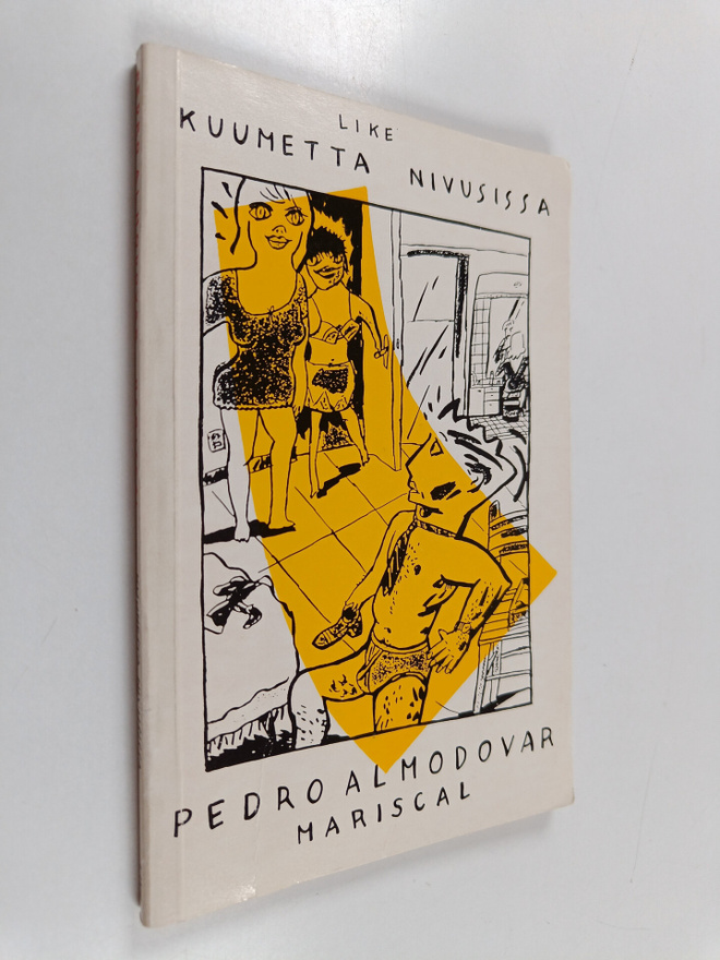 Pedro Almodovar : Kuumetta nivusissa