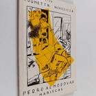 Pedro Almodovar : Kuumetta nivusissa - pikkukuva 1