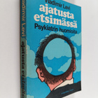 Vladimir Levi : Ajatusta etsimässä : psykiatrin huomioita - pikkukuva 1