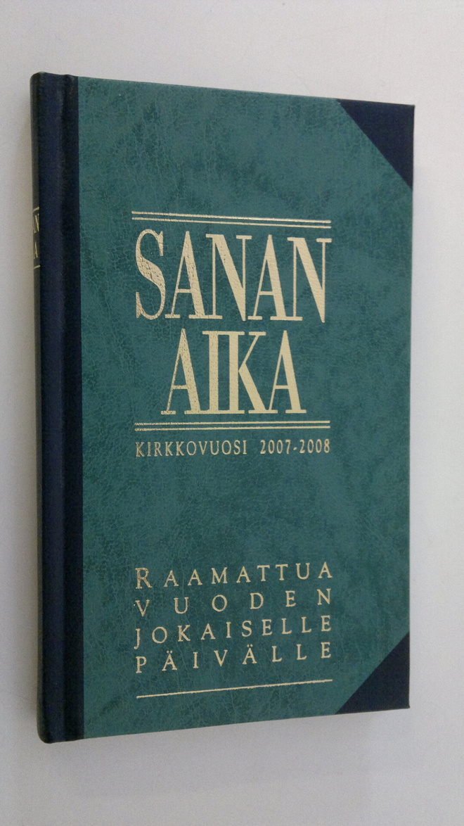 Anna-Mari ym. (toim.) Kaskinen : Sanan aika : Raamattua v...