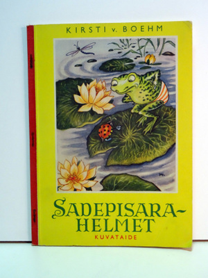 Kirsti v. Boehm: Sadepisarahelmet (1.p)
