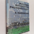 Simon Roberts : Building integrated photovoltaics : a han... - pikkukuva 1