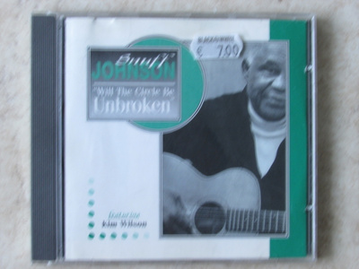 Snuff Johnson: Will The Circle Be Unbroken, CD.