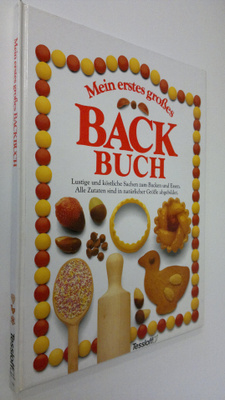 Angela Wilkes : Mein erstes grosses : Backbuch