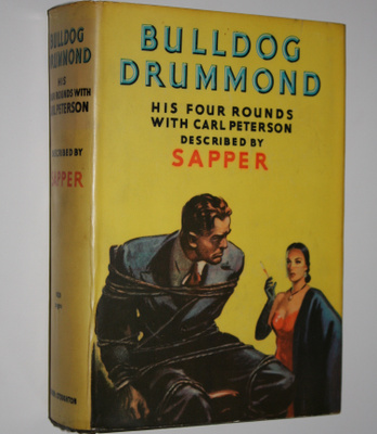 Agnes Sapper : Bulldog Drummond : His Four Rounds with Ca...