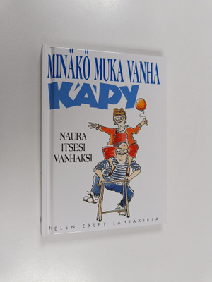 Stuart MacFarlane : Minäkö muka vanha käpy