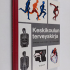 Annikki Karvonen : Keskikoulun terveyskirja - pikkukuva 1
