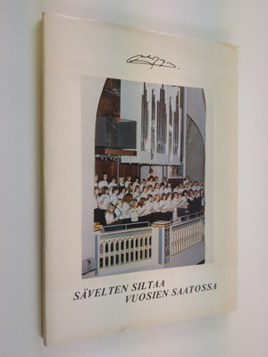 Sävelten siltaa vuosien saatossa