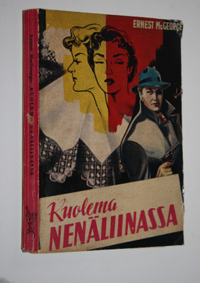 Ernest McGeorge : Kuolema nenäliinassa