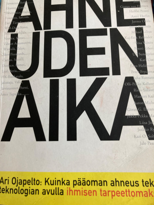 ARI OJAPELTO: AHNEUDEN AIKA