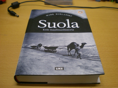 Mark Kurlansky: Suola - Eräs maailmanhistoria