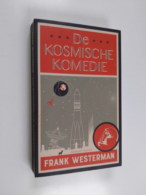 Frank Westerman : De kosmische komedie
