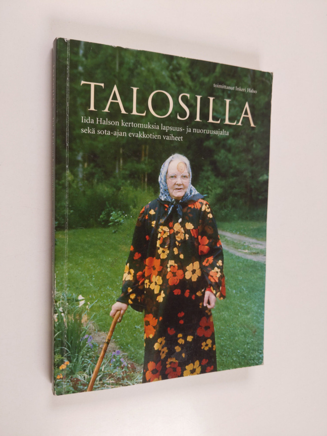 Iida Halso : Talosilla : Iida Halson kertomuksia lapsuus-...