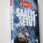 Anneli Kanto : Saalistetut ( 1.p. 2023 ) - pikkukuva 1