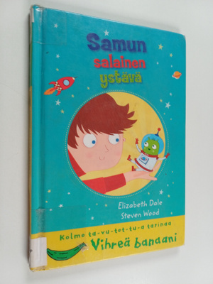 Elizabeth Dale : Samun salainen ystävä : Kolme tavutettua...