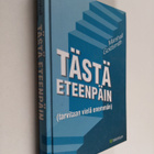 Kirsti Iivonen ym. : Tästä eteenpäin (tarvitaan vielä ene... - pikkukuva 1