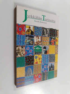 Gunilla Gullemark : Jyrkkälän tarinoita