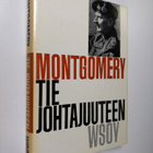 Bernard Law Montgomery : Tie johtajuuteen - pikkukuva 1