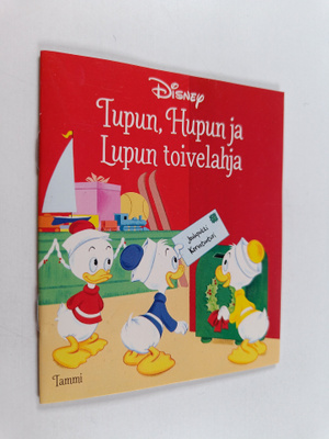 Walt Disney : Tupun, Hupun ja Lupun toivelahja