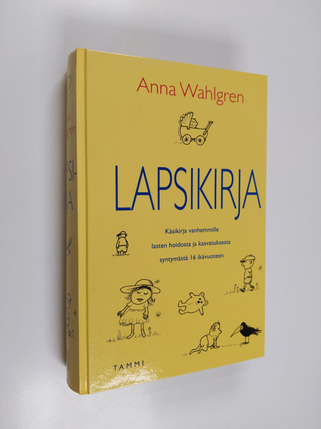 Anna Wahlgren : Lapsikirja : lasten hoito ja kasvatus