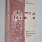 Anu Korhonen : Fellows of Infinite Jest : The Fool in Ren... - pikkukuva 1