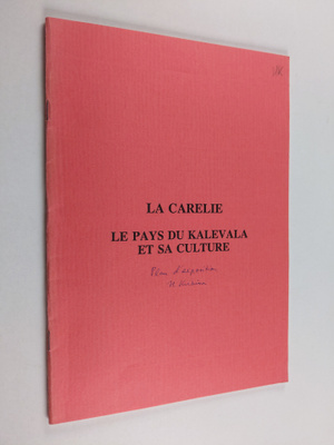 La Carelie - Le pays du Kalevala et sa culture