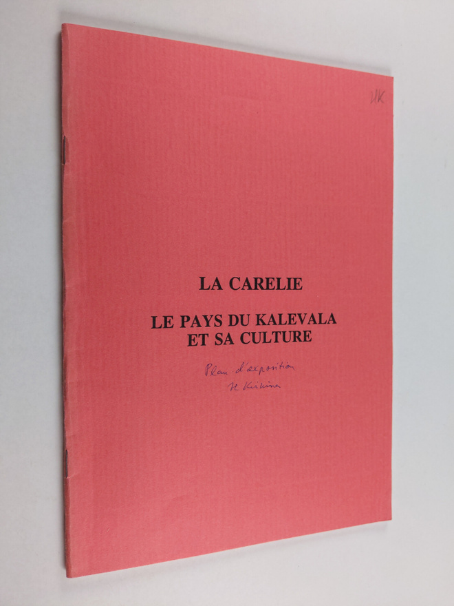 La Carelie - Le pays du Kalevala et sa culture