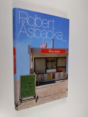 Robert Åsbacka : Torin laita