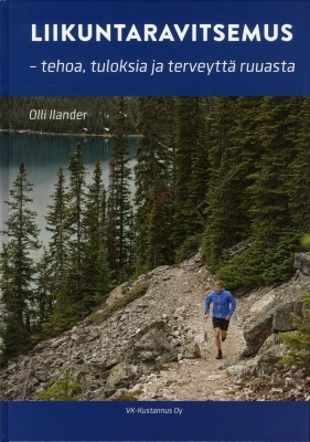 Olli Ilander (toim.): Liikuntaravitsemus