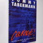 Tommy Tabermann : Courage - pikkukuva 1