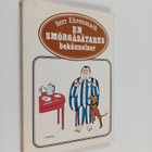 Torsten Ehrenmark : En smörgåsätares bekännelser - pikkukuva 1