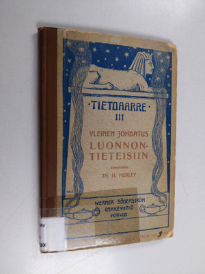 T. H. Huxley : Yleinen johdatus luonnontieteisiin