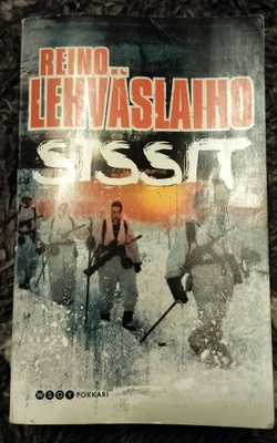 Reino Lehväslaiho: Sissit