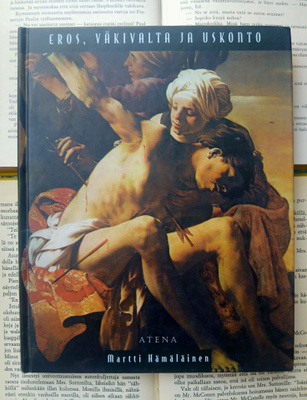 Martti Hämäläinen - Eros, väkivalta ja uskonto (sid.)