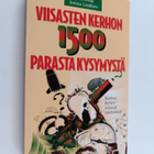 Viisasten kerhon 1500 parasta kysymystä : kansa kysyy, vi... - pikkukuva 1
