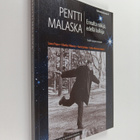 Pentti Malaska : ennalta näkijä, edellä kulkija - pikkukuva 1