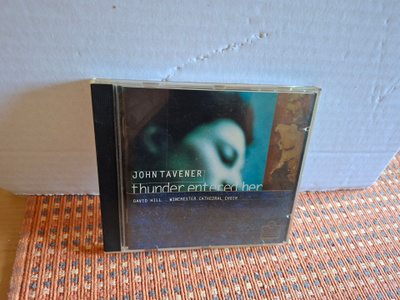 John Tavener:Thunder Entered Her-David Dunnet,David Hill CD