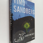 Timo Sandberg : Kihokki : rikosromaani (signeerattu) - pikkukuva 1