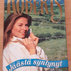 Nora Roberts - Jäästä syntynyt - pikkukuva 1