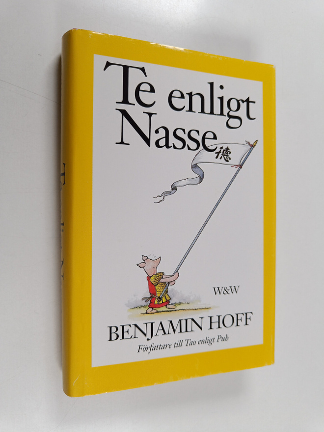 Benjamin Hoff : Te enligt Nasse
