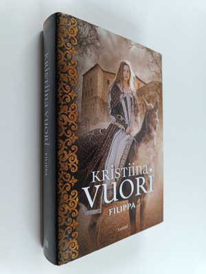 Kristiina Vuori : Filippa
