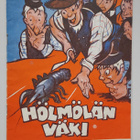 Raul Roine: Hölmölän väki (1960) kuv. Seppo Arina - pikkukuva 1