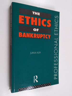 Jukka Kilpi : The ethics of bankruptcy