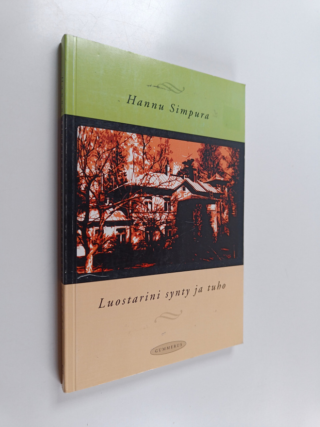 Hannu Simpura : Luostarini synty ja tuho