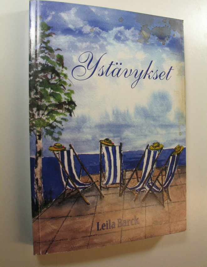 Leila Barck : Ystävykset