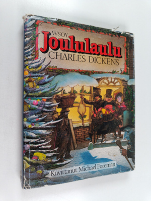 Charles Dickens : Joululaulu : aavetarina joulusta