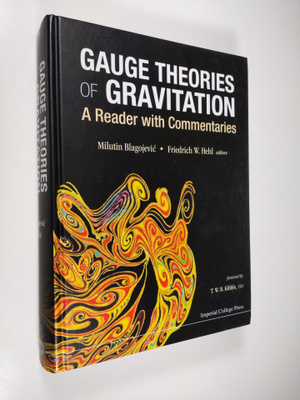 Milutin Blagojevic : Gauge Theories of Gravitation : a re...